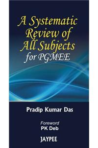 A Systematic Review of All Subjects for PGMEE