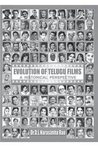 Evolution of Telugu Film : A Historical Perspective