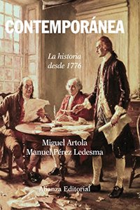 Contemporanea / Contemporary: La historia desde 1776 / History Since 1776