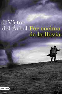 Por encima de la lluvia (Spanish Edition)