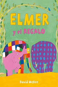 Elmer.Un cuento - Elmer y el regalo