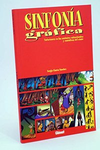Sinfonia grafica 1 (Vinetas) (Spanish Edition)