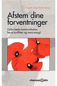 Afstem dine forventninger