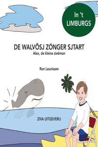 De walvösj zónger sjtart