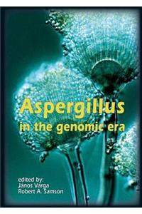 Aspergillus in the Genomic Era