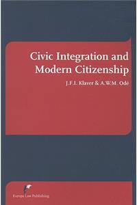 Civic Integration and Modern Citizenship