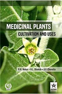 Medicinal Plants Cultivation And Uses