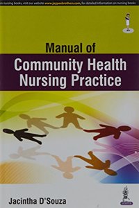 Manual of Community Health Nursing Practice