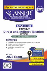 Direct and Indirect Taxation (Paper 7 | CMA Inter | Gr. I) Scanner - Including questions and solutions | Assessment Year 2025-26 | Applicable for June 2025 Exam | Green Edition