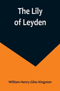 Lily of Leyden