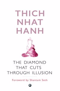 The Diamond That Cuts Through Illusion