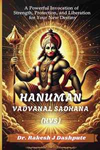 Hanuman Vadvanal Sadhana (HVS)