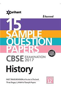 CBSE 15 Sample Papers History for Class 12