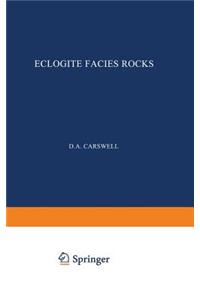 Eclogite Facies Rocks