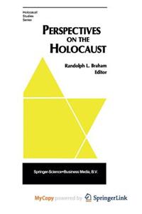 Perspectives on the Holocaust