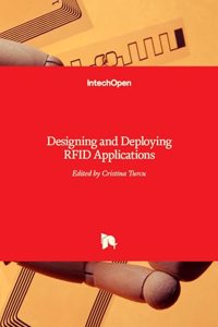 Designing and Deploying RFID Applications