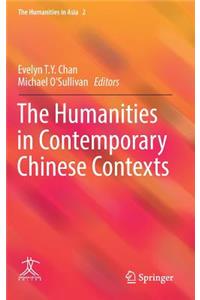 Humanities in Contemporary Chinese Contexts