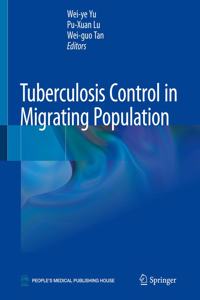 Tuberculosis Control in Migrating Population