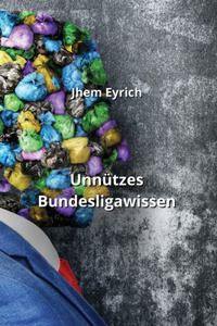 Unnützes Bundesligawissen