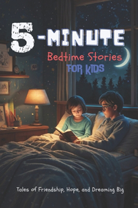 5-Minute Bedtime Stories for Kids