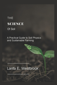 The Science of Soil