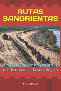Rutas Sangrientas