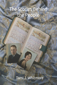 The Stories Behind the People