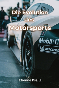 Evolution des Motorsports