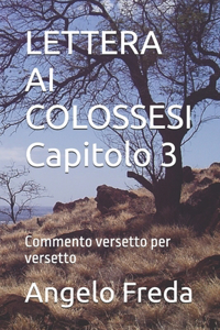 LETTERA AI COLOSSESI Capitolo 3