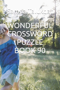 Wonderful Crossword Puzzle Book 90