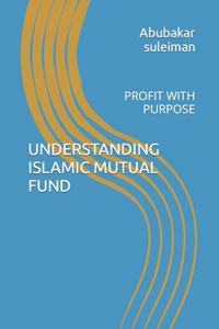 Understanding Islamic Mutual Fund