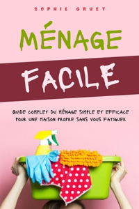 Ménage facile