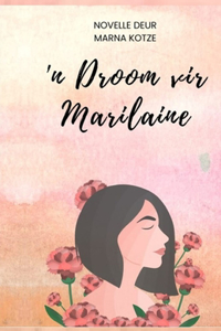 'n Droom vir Marilaine