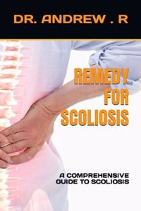 Remedy for Scoliosis