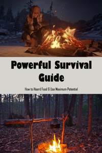 Powerful Survival Guide