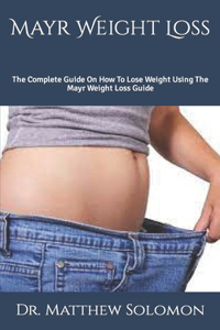Mayr Weight Loss
