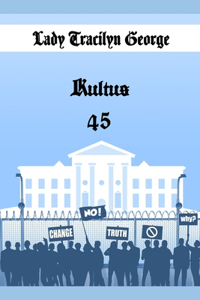 Kultus 45
