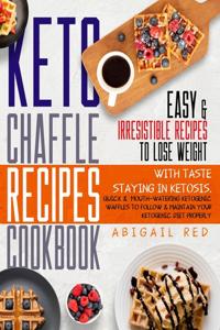 Keto Chaffle Recipes Cookbook