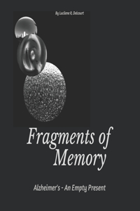 Fragments Of Memory