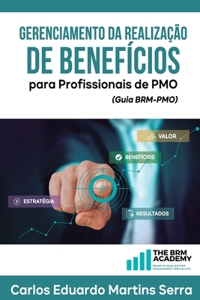 Gerenciamento da Realização de Benefícios para Profissionais de PMO