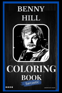 Benny Hill Sarcastic Coloring Book