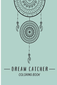 Dream Catcher Coloring Book