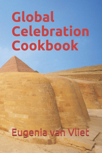 Global Celebration Cookbook