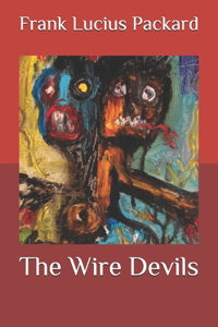 The Wire Devils