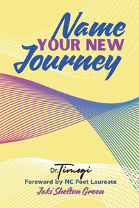 Name Your New Journey