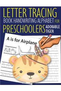 Letter Tracing Book Handwriting Alphabet for Preschoolers Adorable Tiger