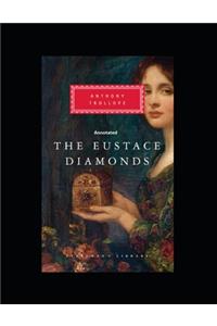 The Eustace Diamonds Annotated