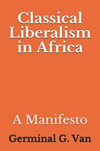 Classical Liberalism in Africa