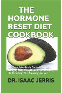 The Hormone Reset Diet Cookbook