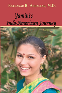 Yamini's Indo-American Journey